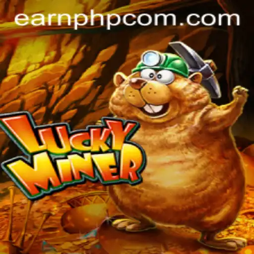 Exploring LuckyMiner: An Engaging Journey of Adventure and Wealth in Earnphp Manila
