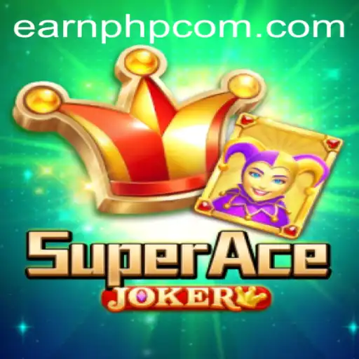 Exploring SuperAceJoker and the Earnphp Manila Phenomenon